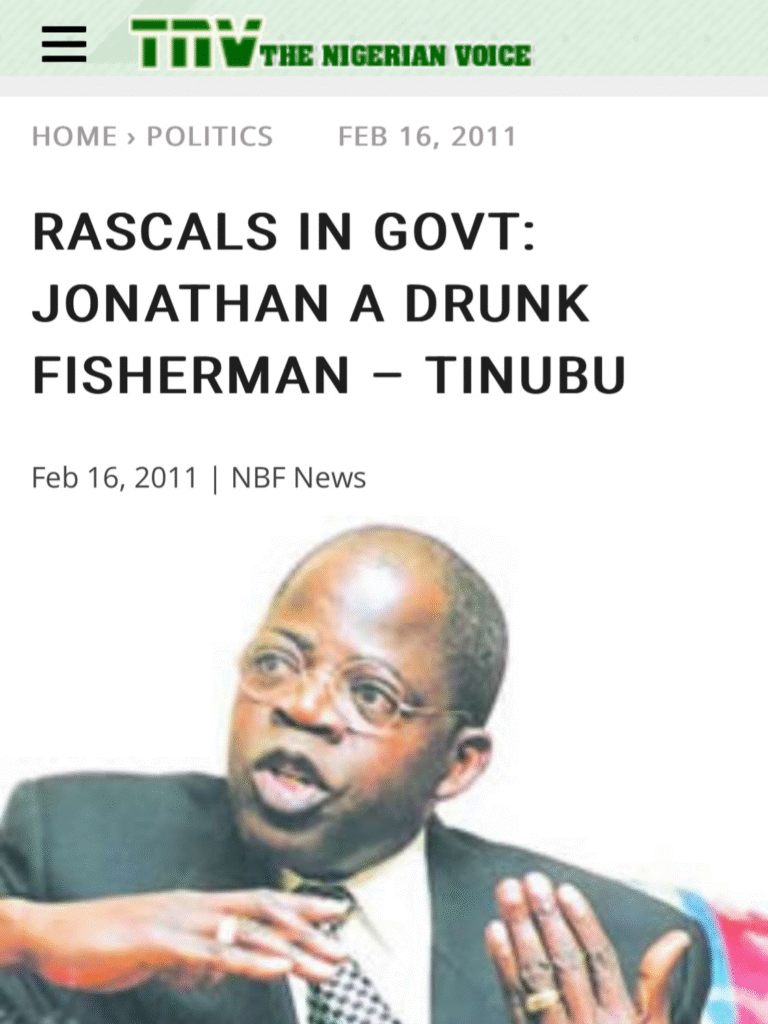 Flashback: in 2011, tinubu labeled jonathan as a drunkard and